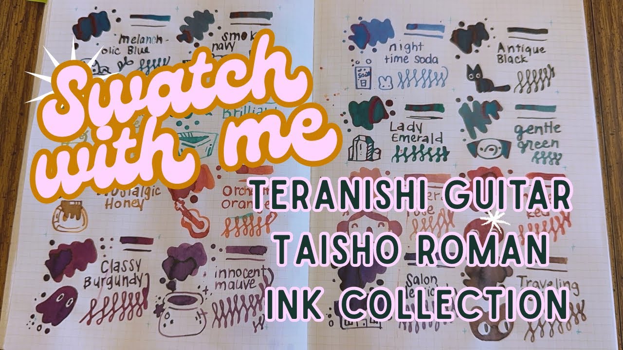 Teranishi Guitar Taisho Roman Ink Entire Collection | Swatch with Me | Ink Journal 