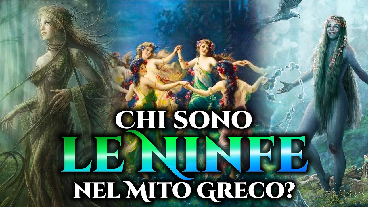 Chi sono le NINFE nel Mito Greco?