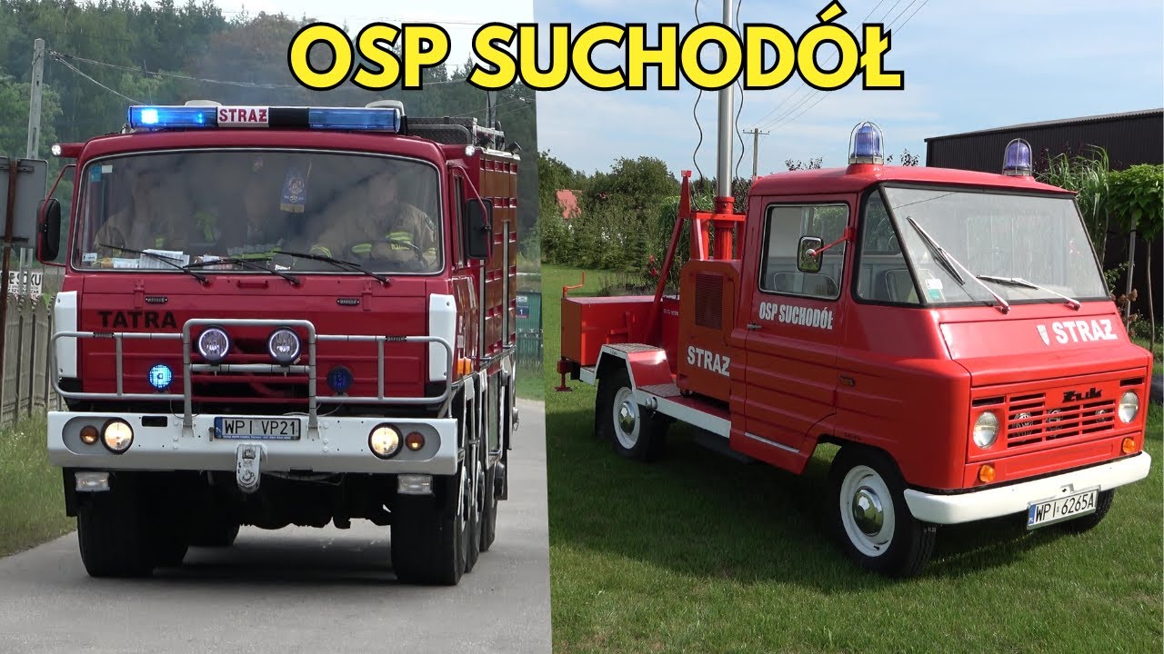 Oświetleniowy Żuk i 2 ciężkie wozy gaśnicze w OSP! Siła Bojowa - OSP Suchodół
