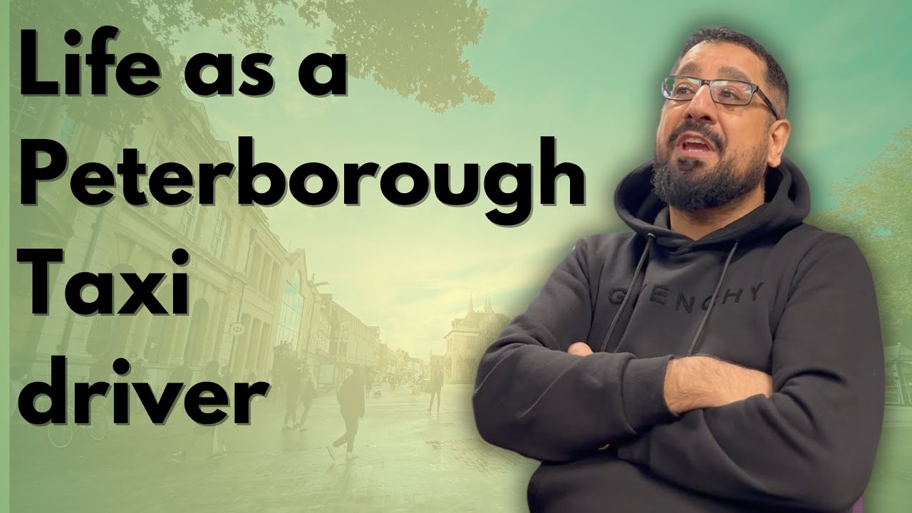 What it's like to be a taxi driver in Peterborough