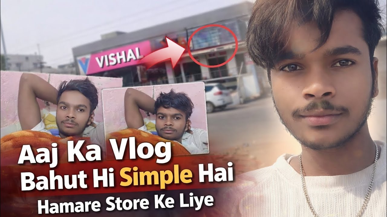 Aaj ka vlog bahut hi simple hai yaar bataiye ga kaisa laga hamare store ke liye kaisa tha 