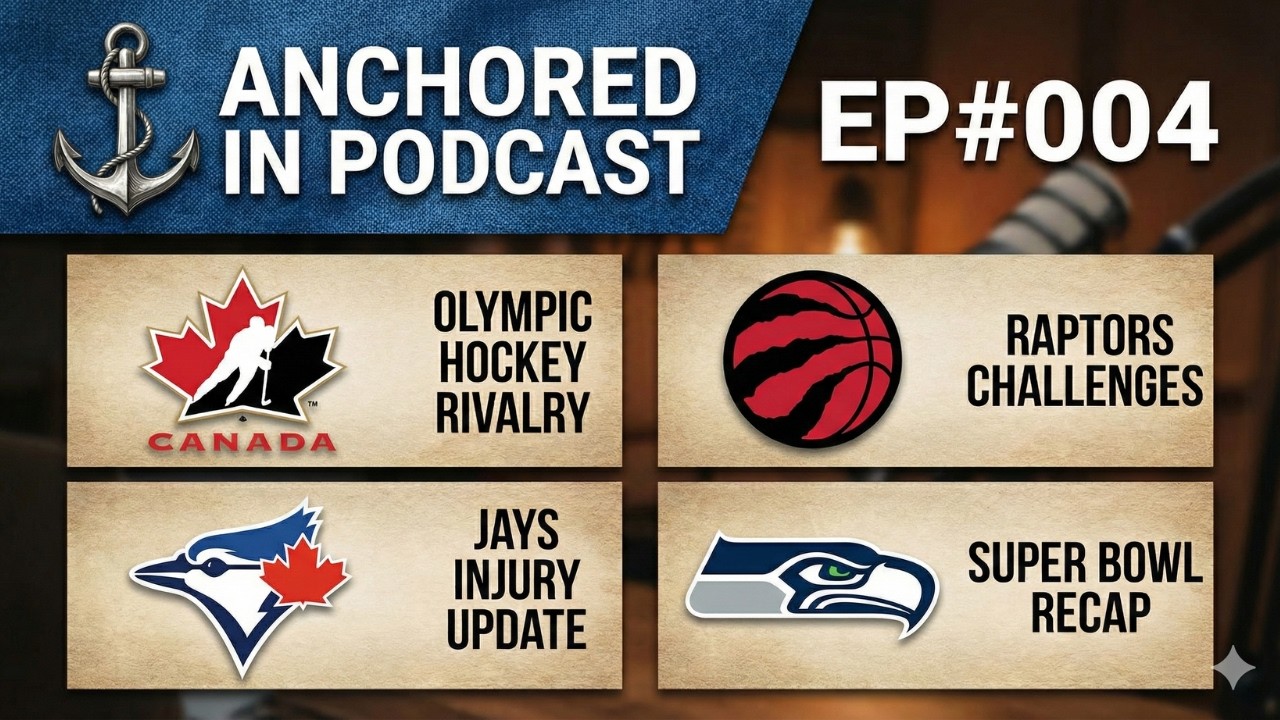 Anchored In Podcast EP#004 - Olympic Hockey Showdown, Super Bowl Recap & more...