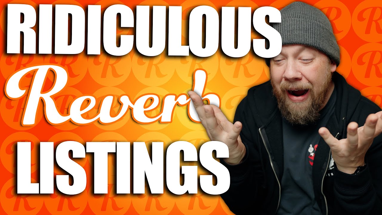 Ridiculous Reverb Listings 86