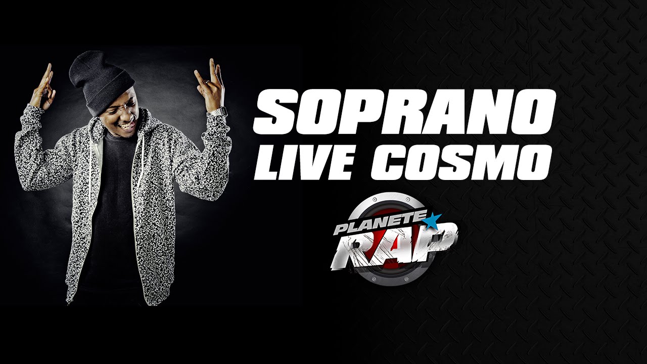 Soprano "Cosmo" en live - Planète Rap en public !