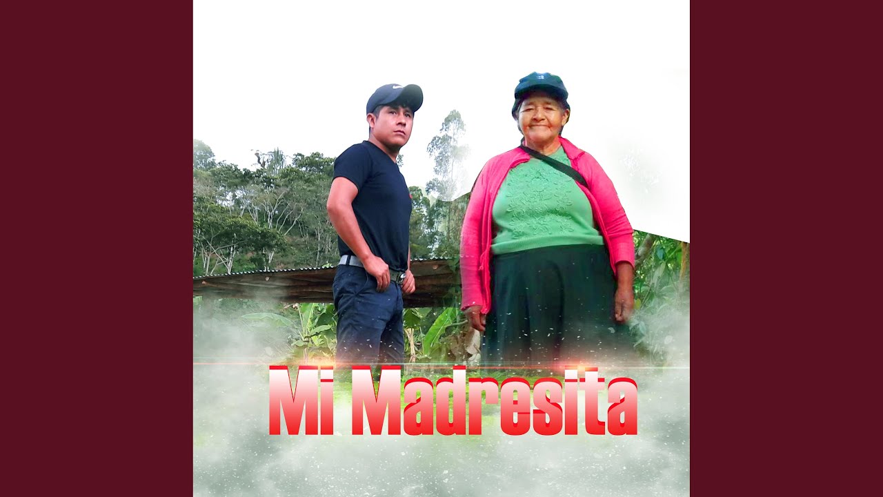 Mi madresita