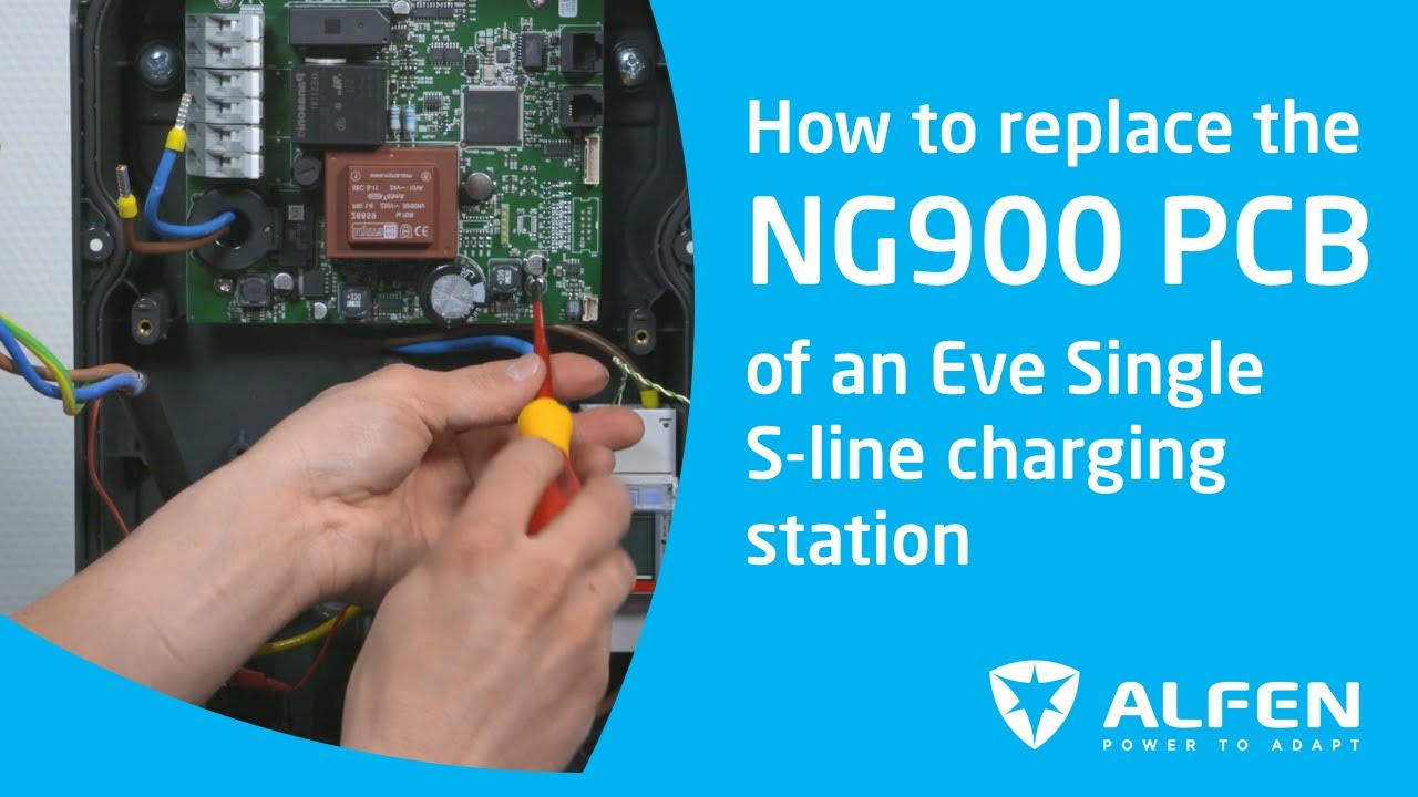 How to replace the NG900 PCB of an Alfen Eve Single S-line charging station