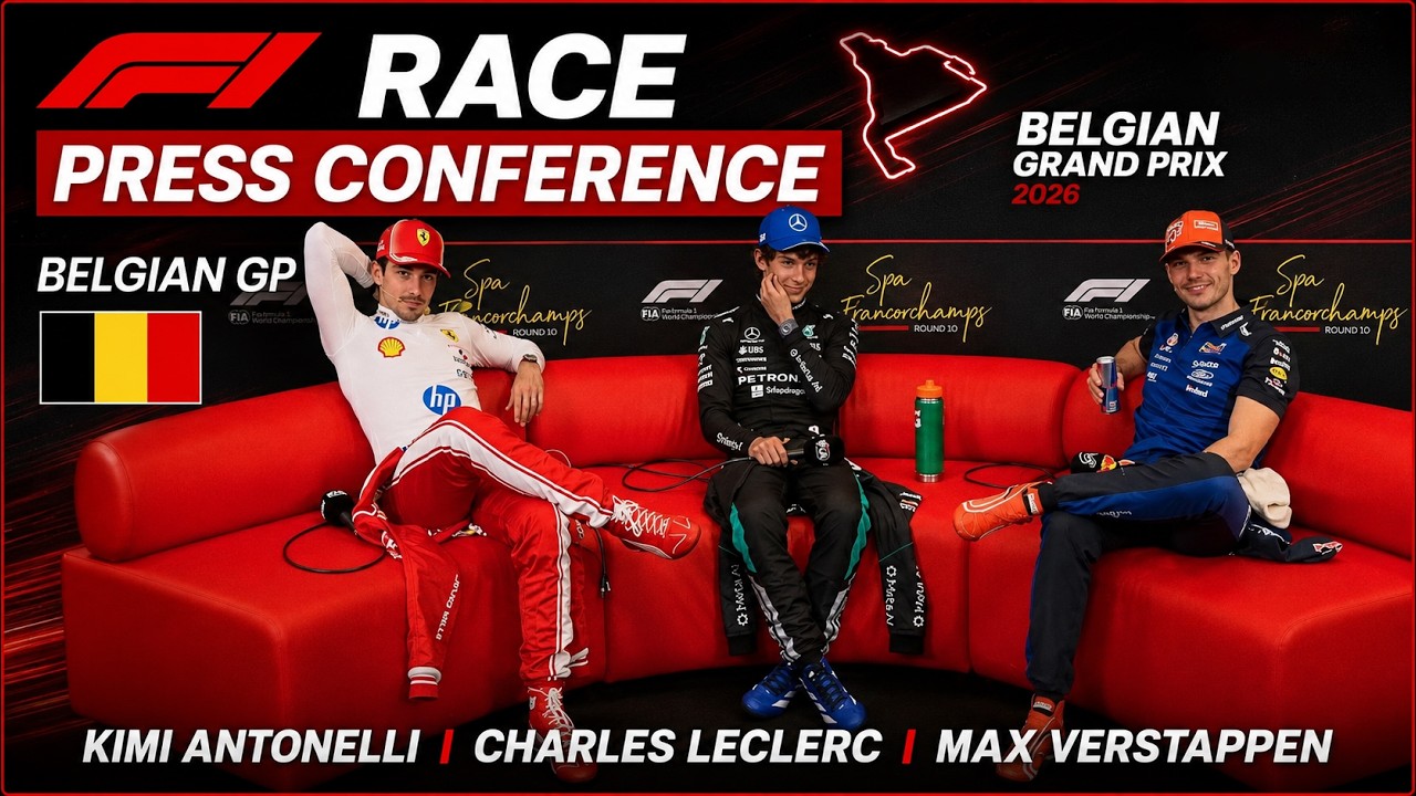 F1 Race Press Conference - Belgian GP | Kimi Antonelli, Charles Leclerc, Max Verstappen
