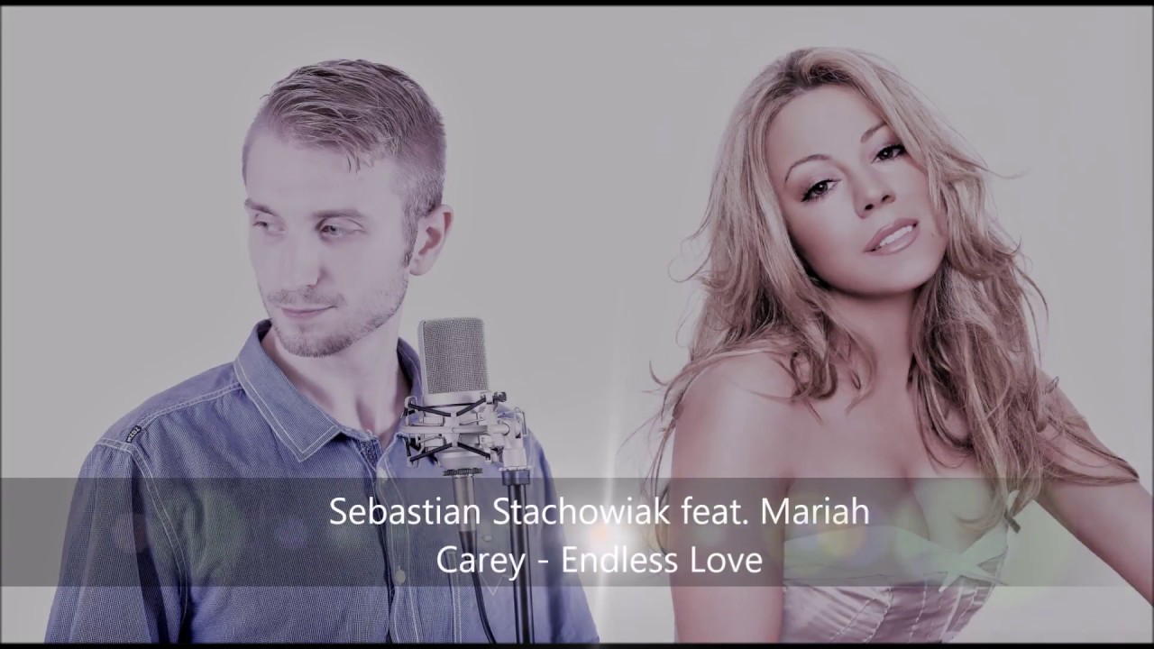 Sebastian Stachowiak feat. Mariah Carey - Endless Love (Cover)