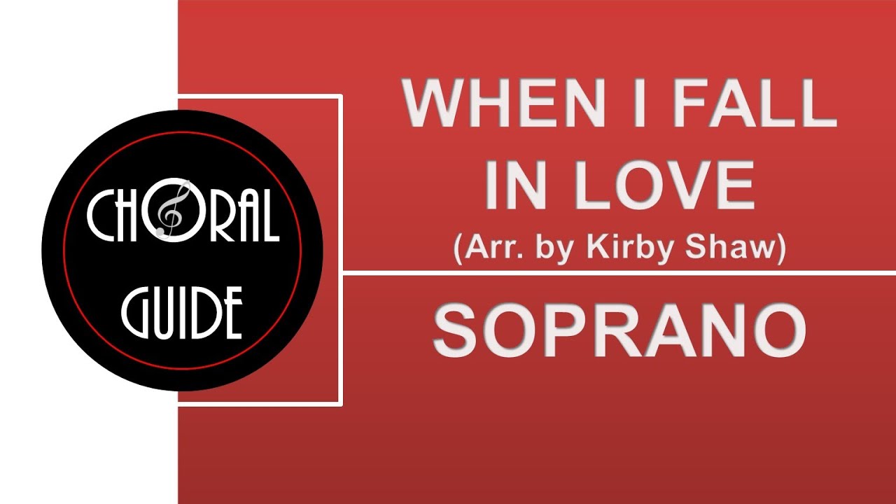 When I Fall In Love - SOPRANO