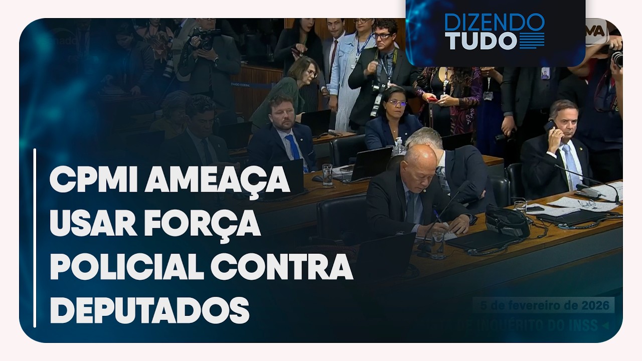 CPMI ameaça usar força policial contra deputados