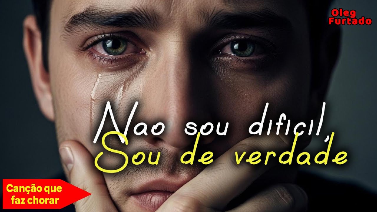 💞 Uma Canção Simples Que Diz Tudo Sobre Amar ❤️—🎶 "Não Sou Difícil, Sou de Verdade"