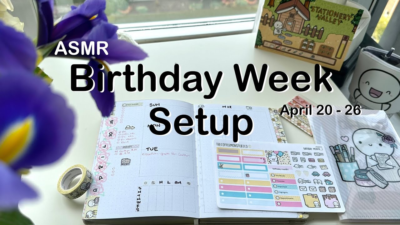 ASMR Birthday Week Setup