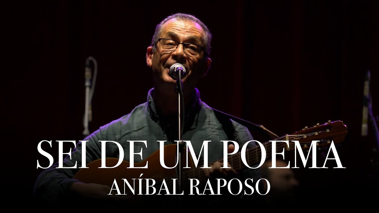Aníbal Raposo - Sei de um poema