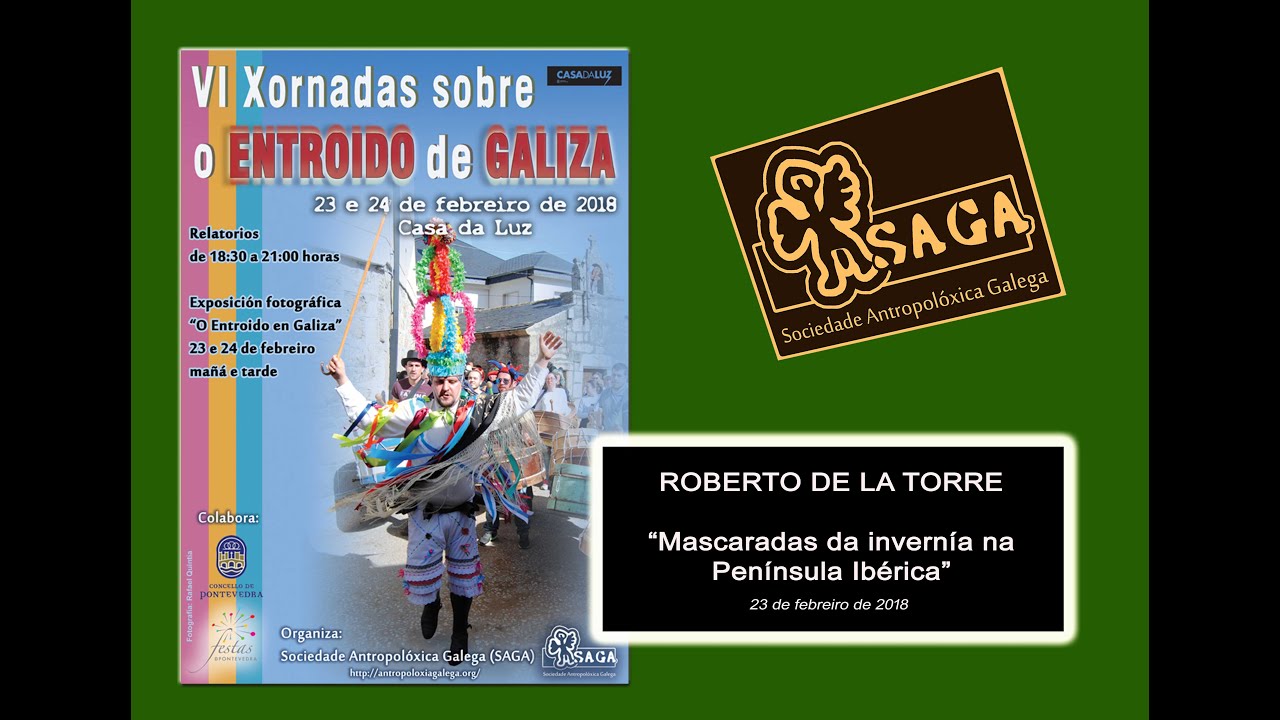 “MASCARADAS DA INVERNÍA NA PENÍNSULA IBÉRICA”. ROBERTO DE LA TORRE.
