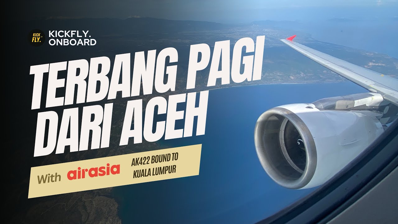 CUACA BURUK DAN HUJAN AIRASIA BANDA ACEH - KUALA LUMPUR