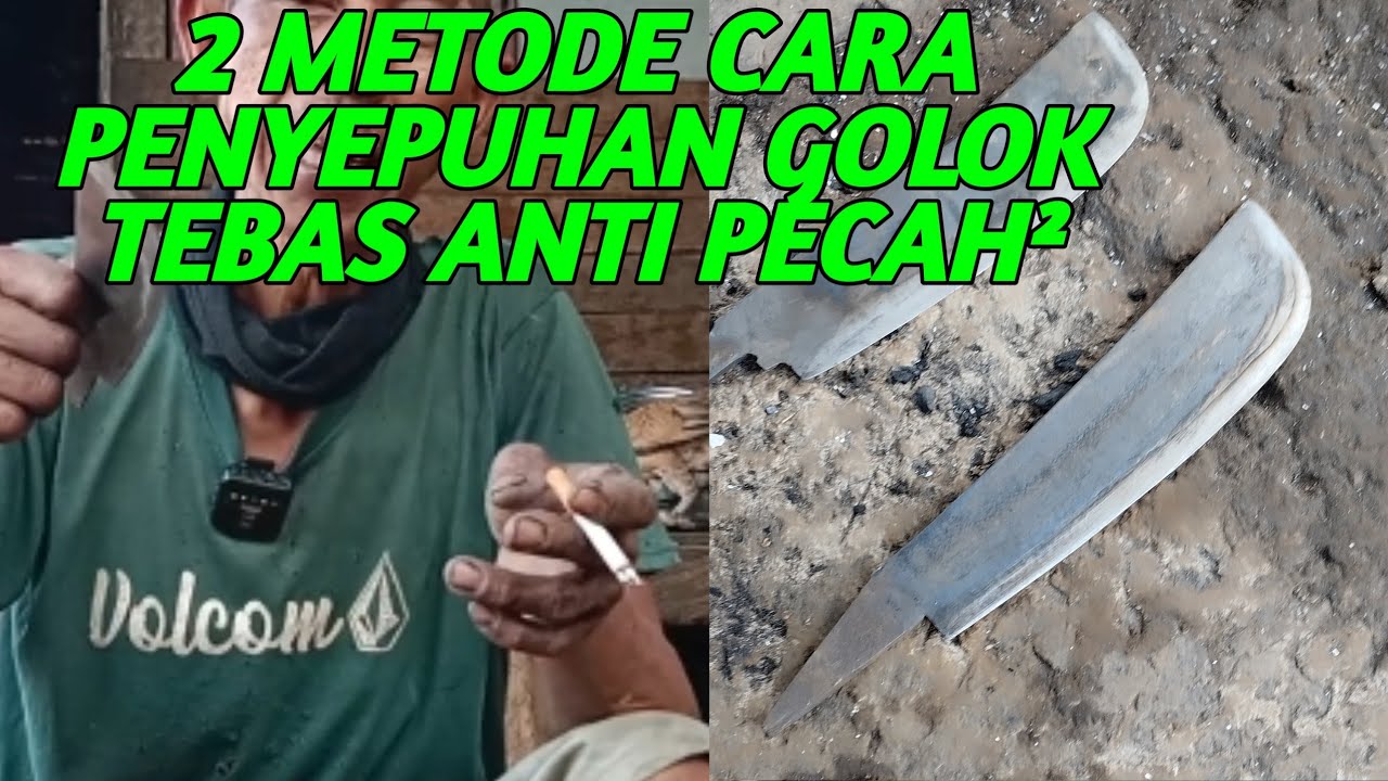 CARA PENYEPUHAN GOLOK TEBAS