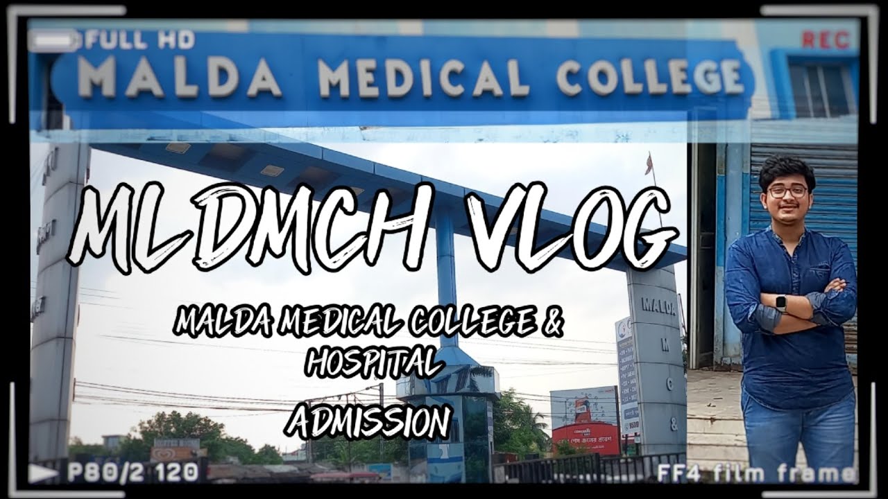 #VLOG 2 - Malda Medical College & Hospital Campus Tour and Admission Vlog | MLDMCH | #neet #mbbs 💕🥼