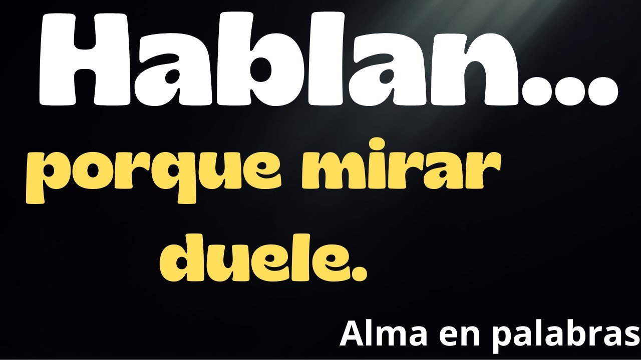 “Para los que hablan de más, aquí va mi respuesta”