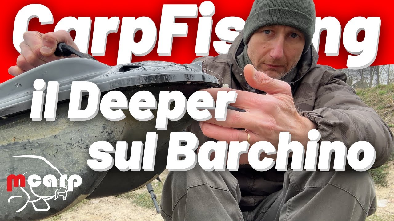 Come lavora una boilies in acqua? Come ho montato il Deeper sul barchino da Carpfishing? Come...