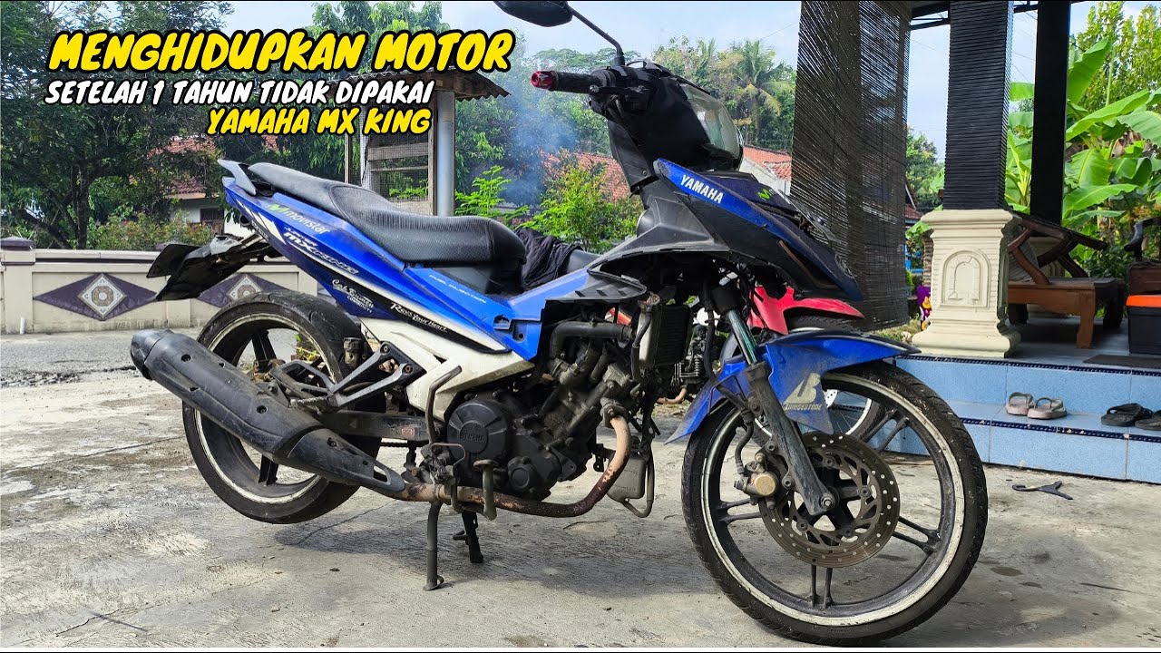 Ingin menghidupkan Motor Yamaha Mx King setelah 1 tahun tidak dipakai