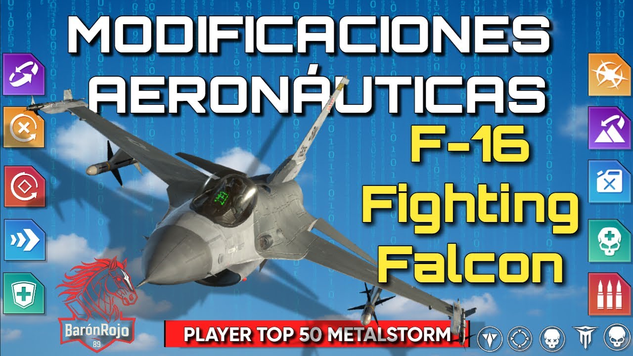 METALSTORM - 🦅 ¡EL HALCÓN SUPREMO! | F-16 FIGHTING FALCON: Guía de Modificaciones Pro 🚀