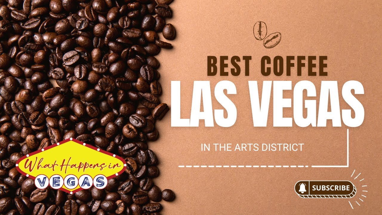 Brewing Up the Perfect Cup in Vegas' Arts District!  |Arts District | Las Vegas | Coffee