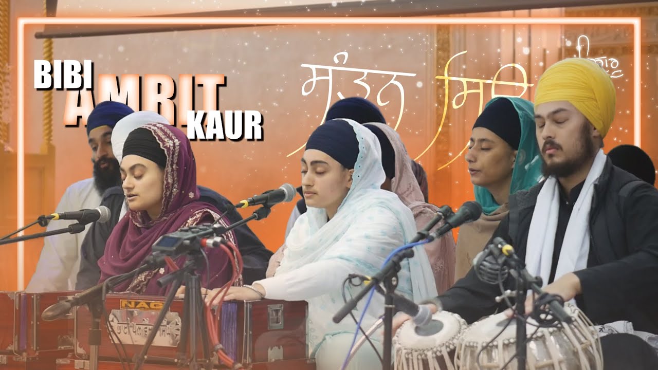 Bibi Amrit Kaur - Santan Siau Meree Levaa Dhevee (Ch 5 - 12) - Friday Morn. I North Jun. 2025
