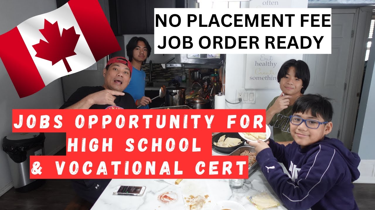CANADIAN EMPLOYER WORK PERMIT READY FOR HIGH SCHOOL GRADUATE $30 PR HOUR STARTING WAGES !