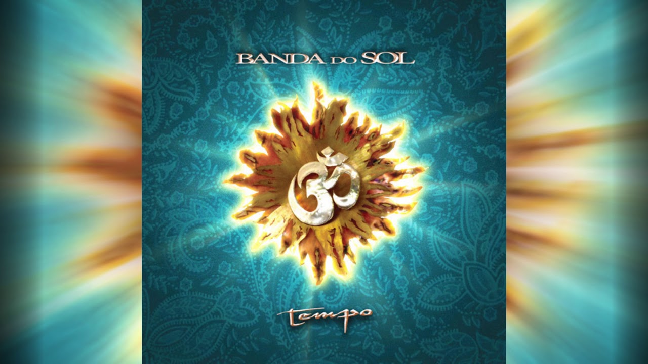 Banda Do Sol - Tempo