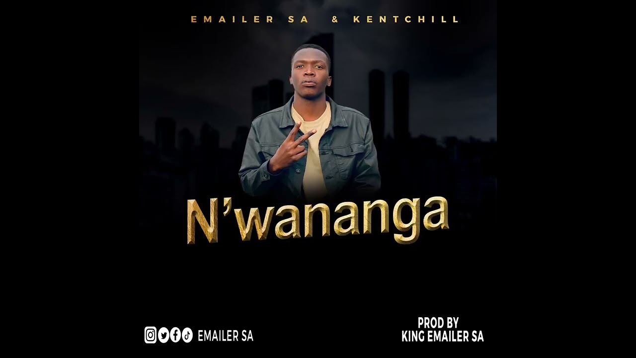 Kentchill- N'wananga ( Prod by King Emailer SA)