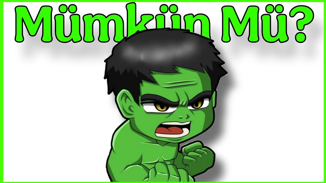Gerçekte HULK Olsaydın nasıl olurdu?