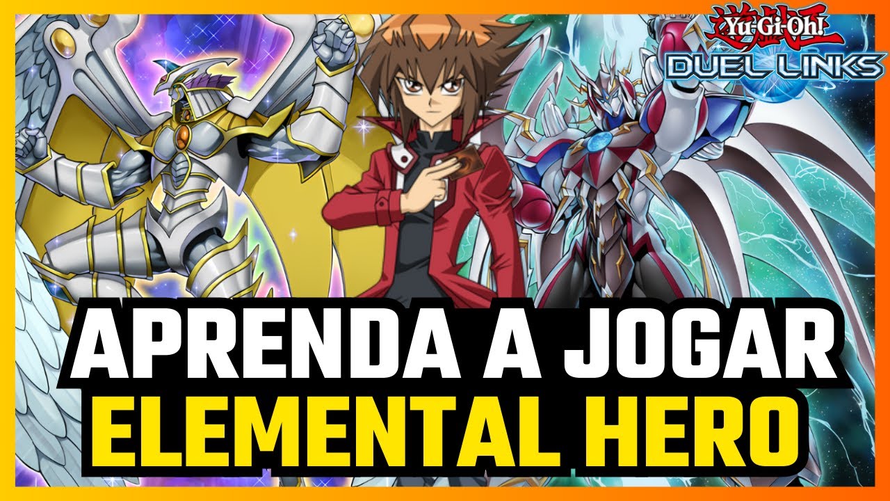 O Deck F2P Mais FORTE Lançado Até HOJE! Aprenda a Jogar Com Elemental Hero - Yu-Gi-Oh! Duel Links