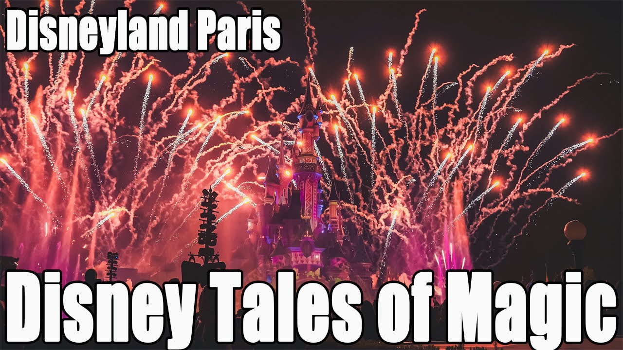 【Night Show】Disney Tales of Magic【Disneyland Paris】【4K】