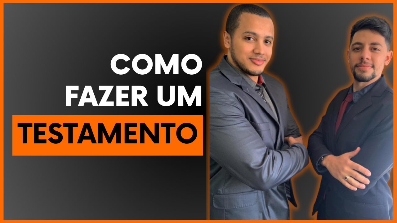 TESTAMENTO: Como fazer? Quais os custos? Precisa de Advogado?