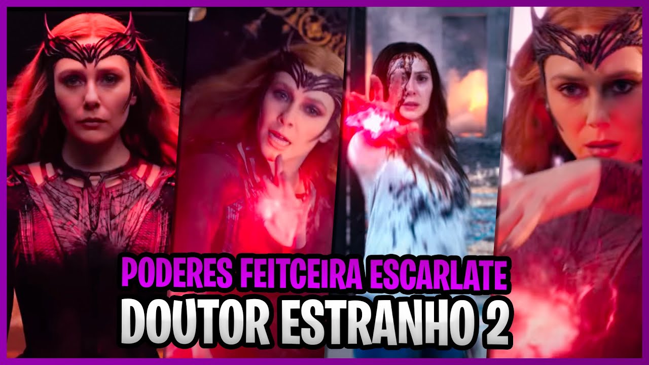 Os 13 poderes da FEITICEIRA ESCARLATE em DOUTOR ESTRANHO 2