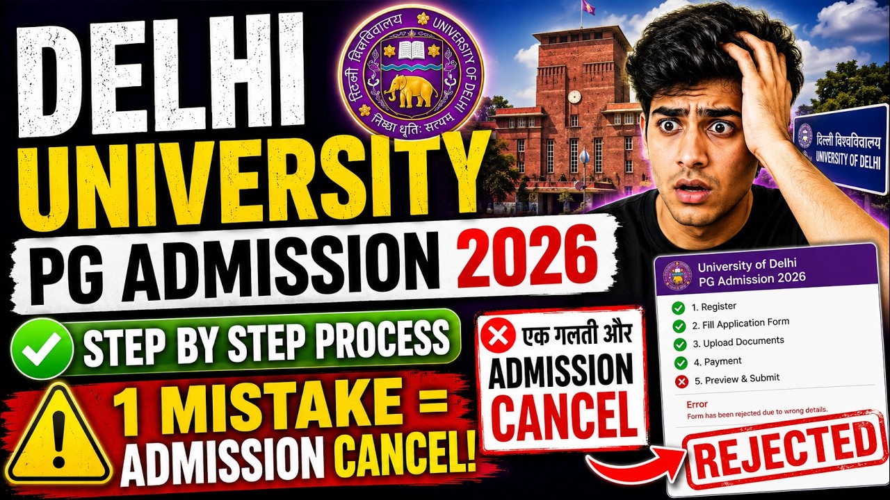 DU PG Admission 2026 | Step By Step Process | CSAS PG Registration Guide