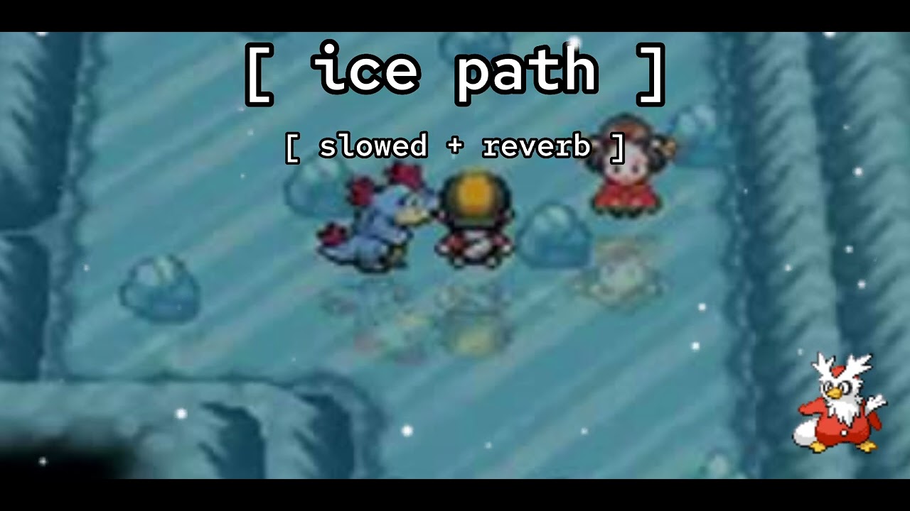 [ ice path ★ slowed + reverb ] // pokémon heartgold/soulsilver