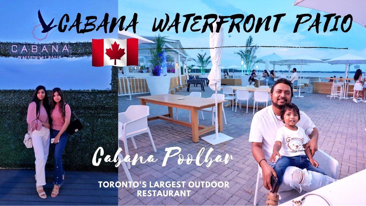 Cabana Waterfront Patio: 2021 | Toronto Patio| Best Patio with City view?