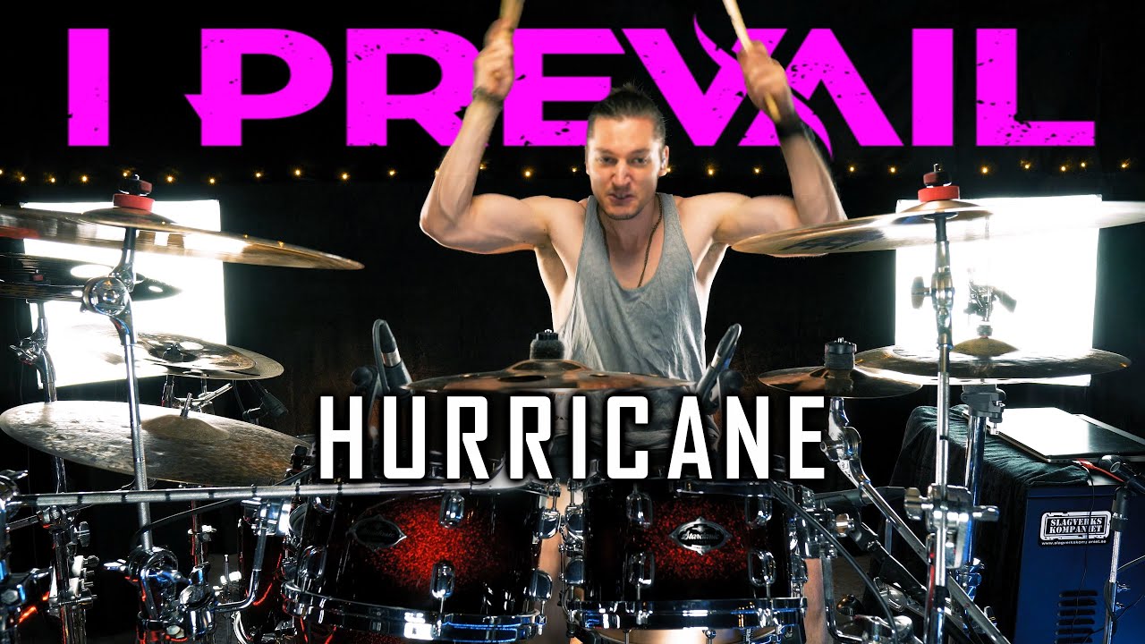 I PREVAIL - HURRICANE - Drum Cover