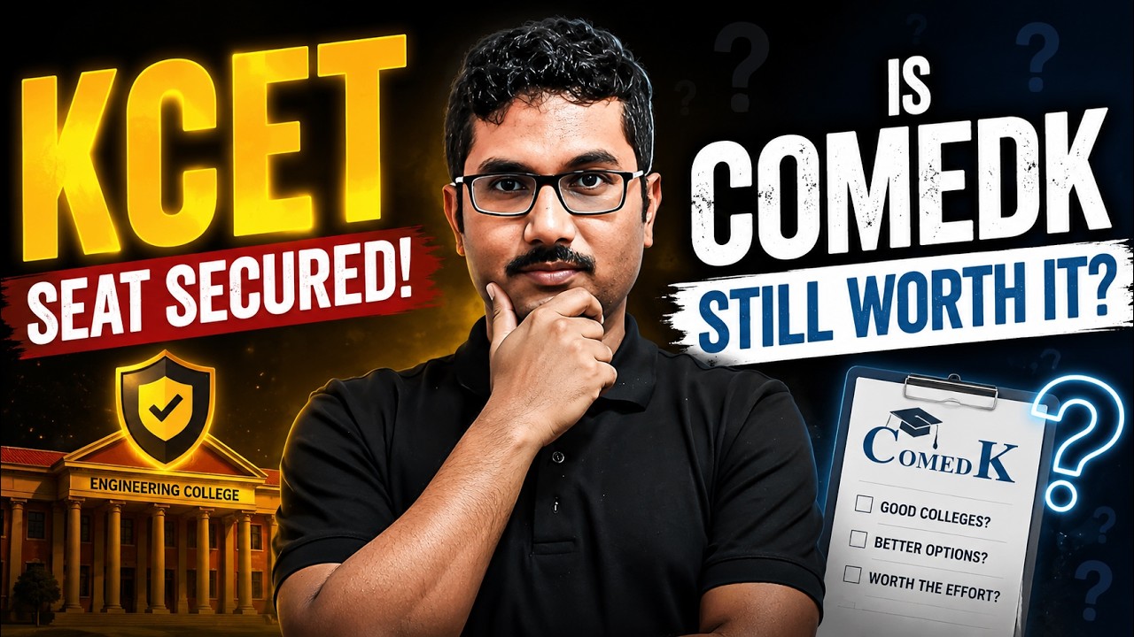 Already Have a KCET Seat  😱 ? Should You STILL Do COMEDK? | Is COMEDK Still Worth It?| Soumik Sir