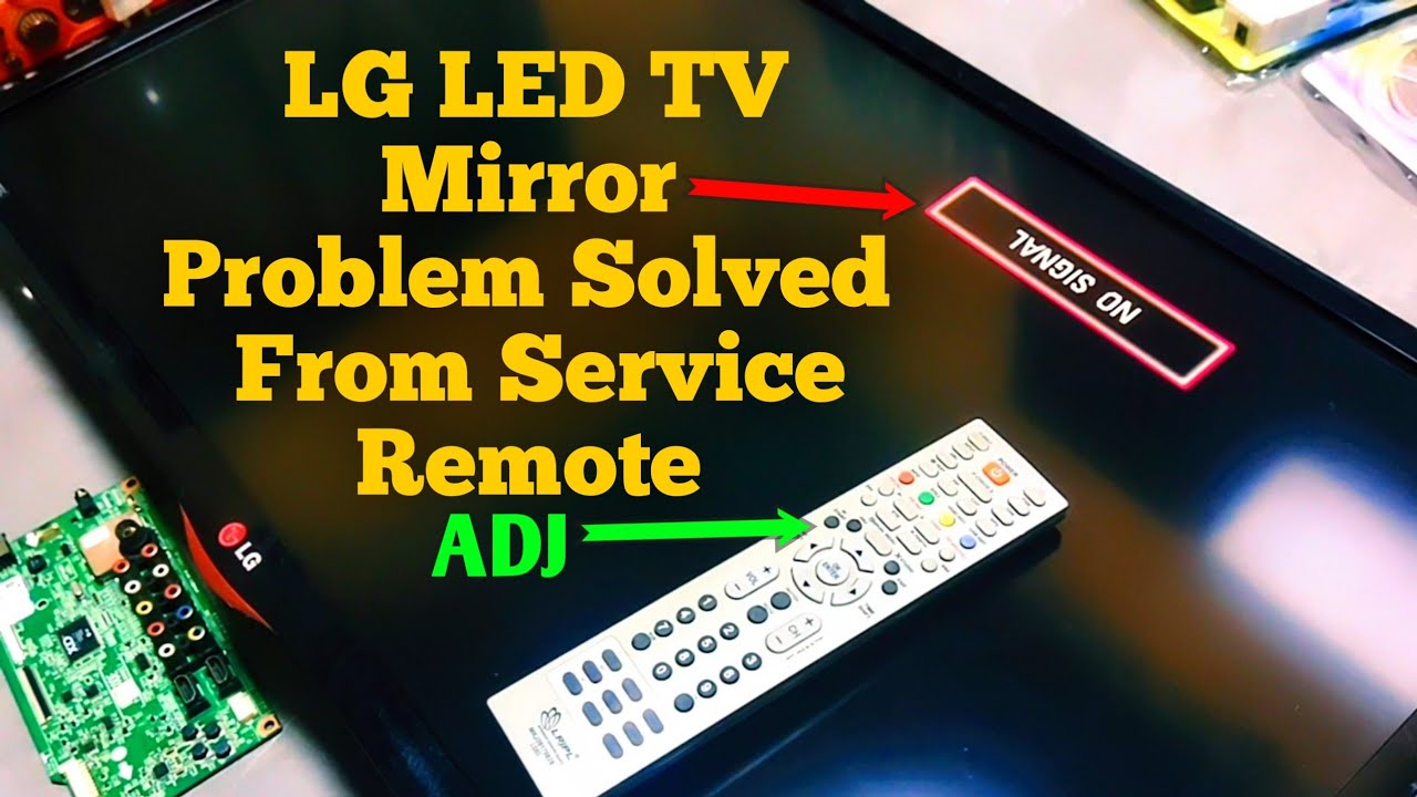 How To Solved Mirror Problem LG 32 Inch LED TV From Service Remote ADJ Button.