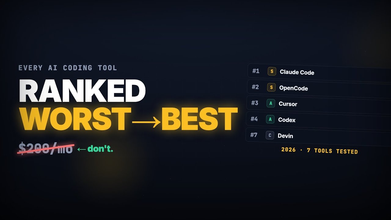 I Ranked Every AI Coding Tool &mdash; Worst to Best (2026)