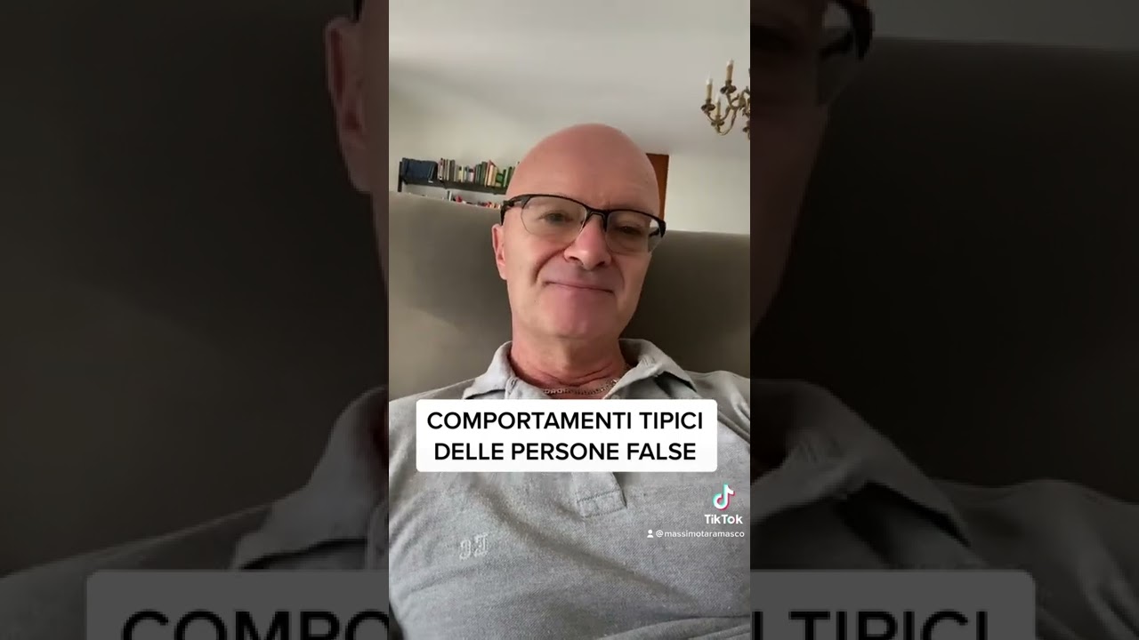 COMPORTAMENTI TIPICI DELLE PERSONE FALSE