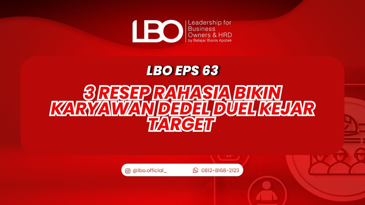 3 Resep Rahasia Bikin Karyawan Dedel Duel Kejar Target Apotek!