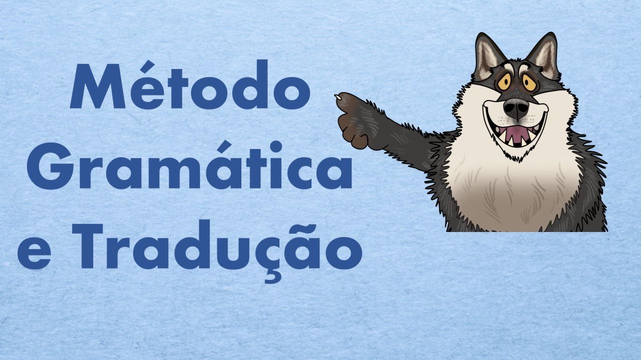 Método Gramática e Tradução