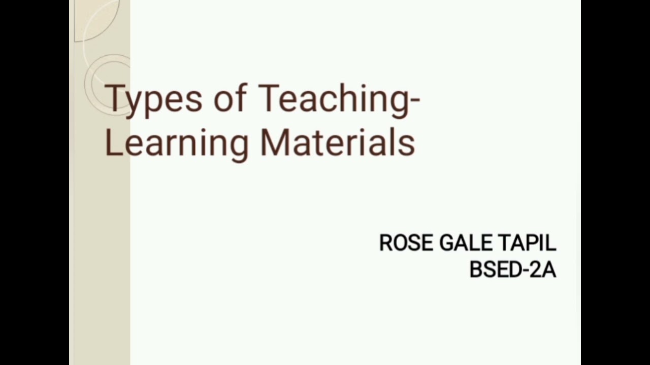 Types of Teaching-Learning Materials