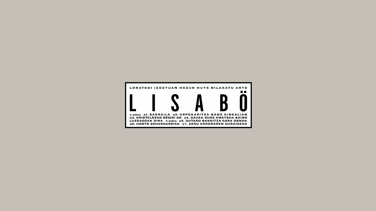 Lisabö - lorategi izoztuan hezur huts bilakatu arte (2023) (Full Album)
