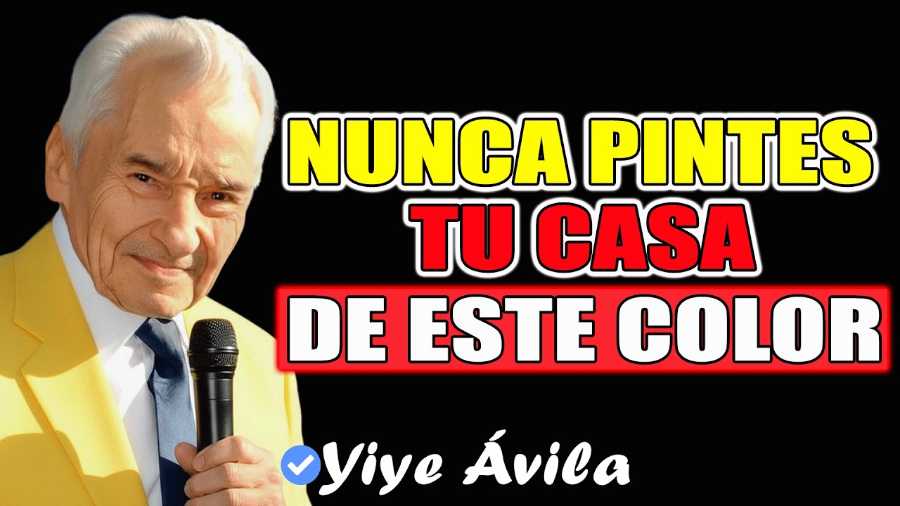Jamás Pintes Tu Casa De Este Color O Atraerás Pobreza Y Mala Suerte, Según La Biblia - Yiye Ávila 26