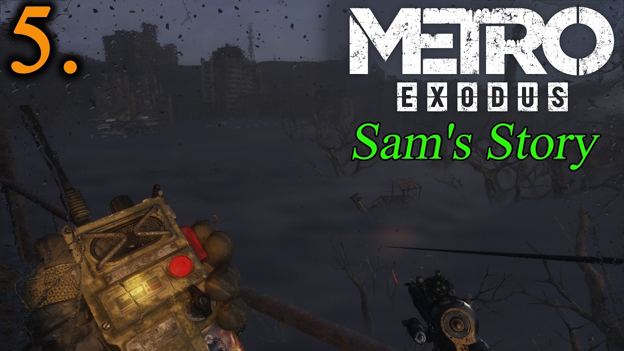 METRO EXODUS-ИСТОРИЯ СЭМА (Sam's Story) - 1440p - ХАРДКОР. #5. Опасная река