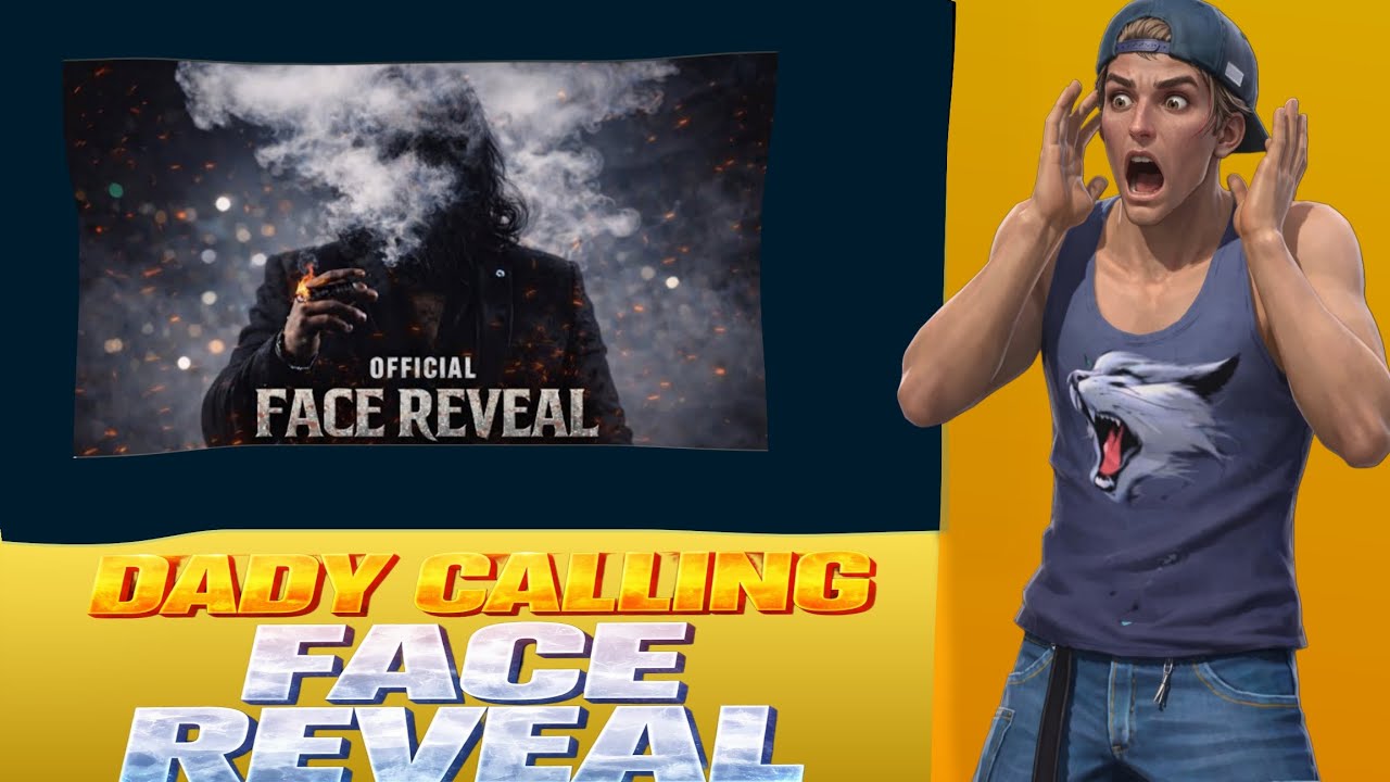 Finally Daddy calling face revel ho geya 😀 || One of the most Best face🥳